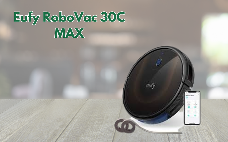 Eufy RoboVac 30C MAX